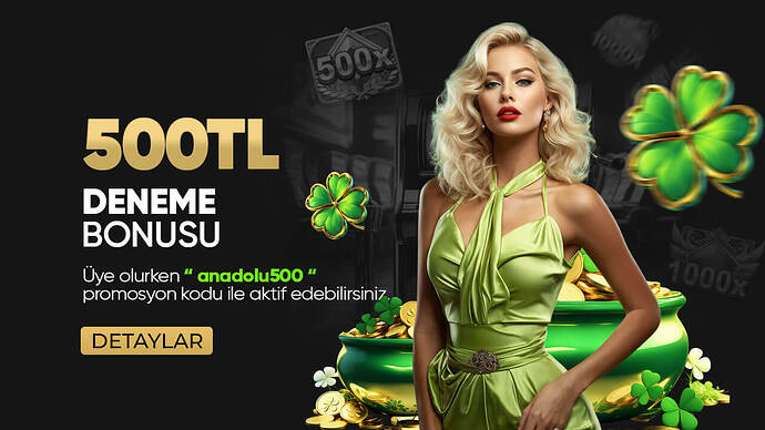 Anadoluslot 500 TL Deneme Bonusu