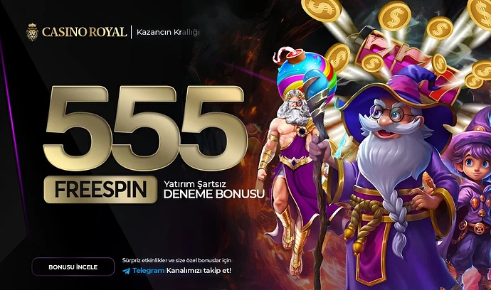 Casinoroyal 555 FS Deneme Bonusu