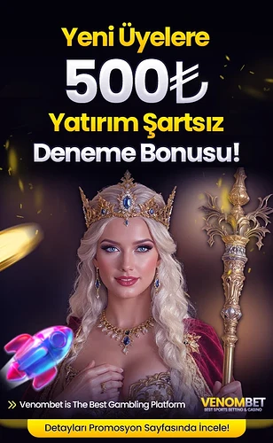 Venombet 500 TL Deneme Bonusu