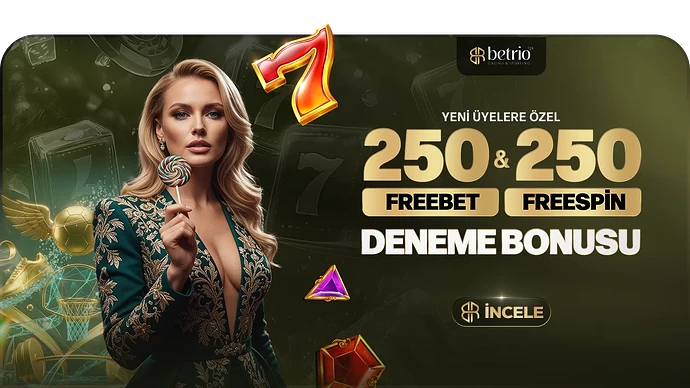 Betrio 250 TL Deneme Bonusu